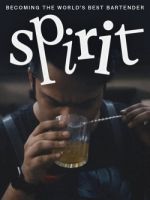Watch Spirit - Becoming the World's Best Bartender Zumvo