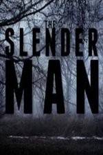 Watch The Slender Man Zumvo