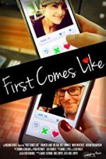 Watch First Comes Like Zumvo