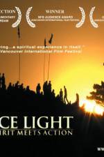 Watch Fierce Light When Spirit Meets Action Zumvo