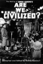 Watch Are We Civilized Zumvo