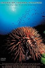 Watch Crown of Thorns Starfish Monster from the Shallows Zumvo