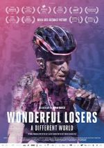 Watch Wonderful Losers: A Different World Zumvo