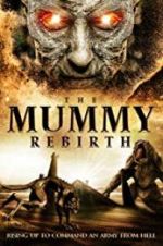 Watch The Mummy Rebirth Zumvo