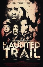 Watch Haunted Trail Zumvo