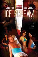 Watch Ice Scream: The ReMix Zumvo