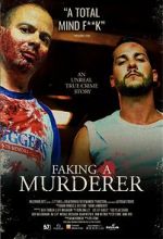 Watch Faking A Murderer Zumvo