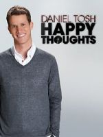 Watch Daniel Tosh: Happy Thoughts Zumvo