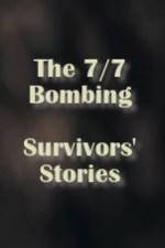 Watch The 7/7 Bombing: Survivors' Stories Zumvo