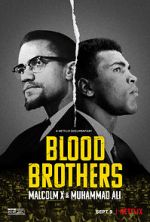 Watch Blood Brothers: Malcolm X & Muhammad Ali Zumvo