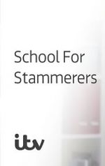 Watch School for Stammerers Zumvo