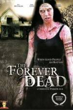 Watch Forever Dead Zumvo