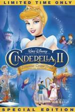 Watch Cinderella II: Dreams Come True Zumvo