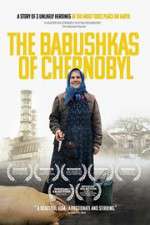 Watch The Babushkas of Chernobyl Zumvo