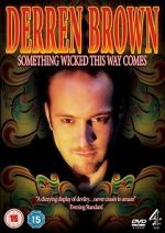 Watch Derren Brown: Something Wicked This Way Comes Zumvo