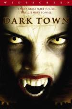 Watch Dark Town Zumvo