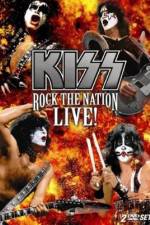 Watch Kiss Rock the Nation - Live Zumvo