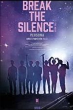 Watch Break the Silence: The Movie Zumvo