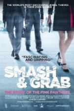 Watch Smash & Grab The Story of the Pink Panthers Zumvo