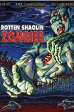 Watch Rotten Shaolin Zombies Zumvo