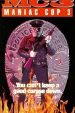 Watch Maniac Cop 3: Badge of Silence Zumvo