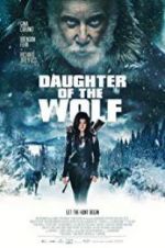 Watch Daughter of the Wolf Zumvo