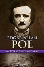 Watch Edgar Allan Poe: Master of the Macabre Zumvo