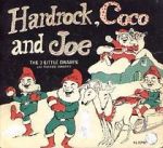 Watch Hardrock, Coco and Joe: The Three Little Dwarfs Zumvo