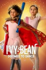 Watch Ivy + Bean: Doomed to Dance Zumvo