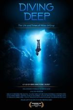Watch Diving Deep: The Life and Times of Mike deGruy Zumvo