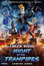 Watch Chuck Steel: Night of the Trampires Zumvo