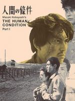 Watch The Human Condition I: No Greater Love Zumvo