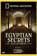 Watch National Geographic - Egyptian Secrets of the Afterlife Zumvo