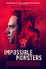 Watch Impossible Monsters Zumvo