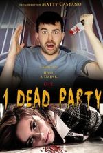 Watch 1 Dead Party Zumvo