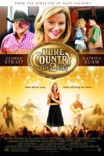 Watch Pure Country 2 The Gift Zumvo
