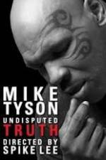 Watch Mike Tyson Undisputed Truth Zumvo