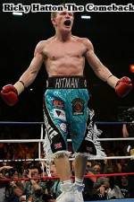 Watch Ricky Hatton  The Comeback Zumvo