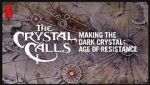 Watch The Crystal Calls - Making the Dark Crystal: Age of Resistance Zumvo