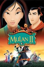 Watch Mulan 2: The Final War Zumvo