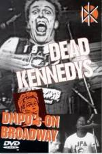Watch Dead Kennedys: DMPO's on Broadway Zumvo