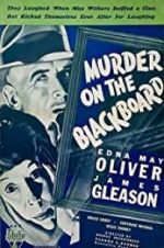 Watch Murder on the Blackboard Zumvo