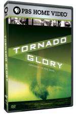 Watch Tornado Glory Zumvo