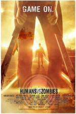 Watch Humans Versus Zombies Zumvo