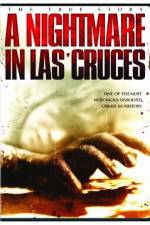 Watch A Nightmare in Las Cruces Zumvo