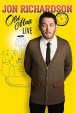 Watch Jon Richardson: Old Man - Live Zumvo