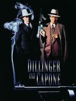 Watch Dillinger and Capone Zumvo