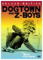 Watch Dogtown and Z-Boys Zumvo