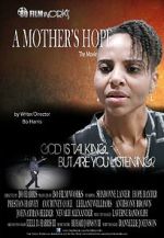 A Mother\'s Hope zumvo