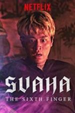 Watch Svaha: The Sixth Finger Zumvo